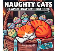 NAUGHTY CATS: CAT MOMENTS COLORING BOOK