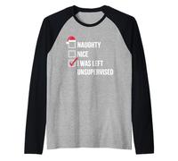 Naughty Nice I Was Left Unsupervised Humor Navidad Lista Camiseta Manga Raglan