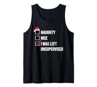 Naughty Nice I Was Left Unsupervised Humor Navidad Lista Camiseta sin Mangas