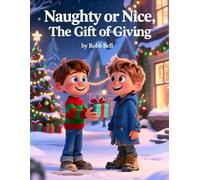 Naughty or Nice, "The Gift of Giving"
