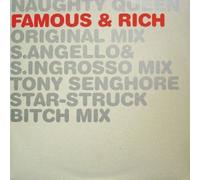 Naughty Queen - Famous & Rich [Vinilo]
