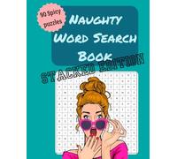 Naughty Word Search Book: Stacked Edition: Adult Word Search Puzzles with Easy to Read print about kink, fetish, relationships and more | 8.5x11 ... …Gift for Holidays, gag gifts, dirty santa