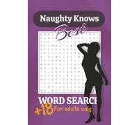 Naughty Word Search Puzzle Book: Word Search with Easy to Read Print About Adult Themes, Spanking, BDSM and more | 6x9 inches, 110 pages | 50+ Puzzles ... Great Inspiration for a Fun-Filled Night