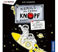 Naumann,Kati - Niemals Den Roten Knopf Drücken 4