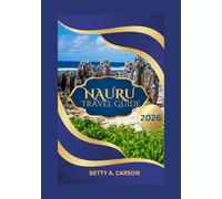 NAURU Travel Guide 2026