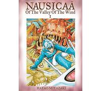 Nausicaä of the Valley of the Wind, Vol. 1: Volume 1 (NAUSICAA OF VALLEY OF WIND GN)