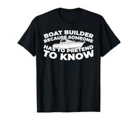 Náutica - Astillero Construcción Constructor De Barcos Camiseta