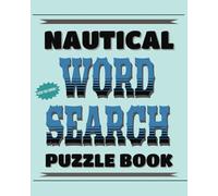 NAUTICAL WORD SEARCH PUZZLE BOOK