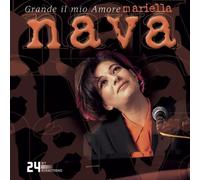 Nava Mariella - Grande Il Mio Amore
