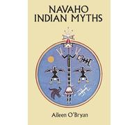 Navaho Indian Myths (Native American)