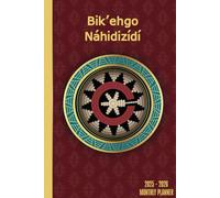 Navajo 2025-2026 Monthly Planner: Jan 2025 thru Dec 2026. 6x9 Daily Organizer and Scheduling Notebook featuring months and dates in the Navajo ... with beautiful design and practical book.