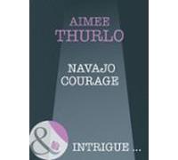 Navajo Courage (ebook)