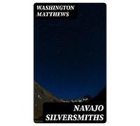 Navajo Silversmiths (ebook)