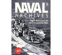 Naval Archives. Volume 10: Super-Destroyers of the Sovremenny Type
