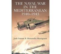 Naval War in the Mediterranean, 1940-1943