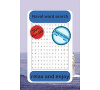 Naval Word Search: Relax and enjoy a word search themed around the U.S Navy. An amazing gift for the sailor in your life. Also an amazing thing to do ... for you to do what ever you want with.
