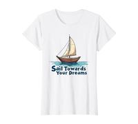 Navega hacia Tus sueños Náutico Camiseta gráfica económica, Mujer, Blanco, S