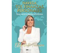 Navega tus finanzas personales: Ruta hacia la libertad económica