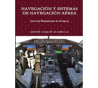 NAVEGACIÓN Y SISTEMAS DE NAVEGACIÓN AÉREA