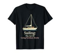 Navegando el Arte de IR a Ninguna Parte Lentamente Mariner de Fin de Semana Camiseta