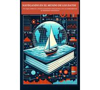 Navegando en el mundo de los datos: Un viaje completo a través de Business Intelligence con las herramientas de Microsoft integradas