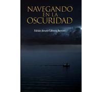 Navegando en la oscuridad
