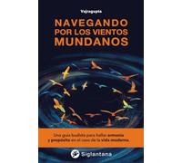 Navegando por los vientos mundanos
