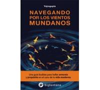 Navegando Por Los Vientos Mundanos (ebook)
