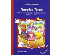 Navegantes 2. Nuestra tarea: Talleres para el tiempo de Postcomunión de 10 a 12 años: 3