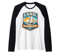 Navego, Eso es lo Que Hago, Barco de Vela Vintage Capitán Marinero Camiseta Manga Raglan