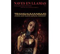 Naves en Llamas Nº 10: Crónicas y análisis desde el fin de Occidente