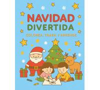 NAVIDAD DIVERTIDA: Colorea, traza y aprende