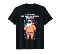 Navidad FEA Demasiado Caliente Hombres Mujeres Navidad Divertida Camiseta