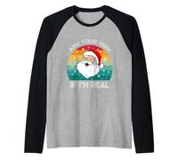 Navidad Funny Retro Santa Ask Your mom if I'm Real Sweater Camiseta Manga Raglan