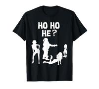 Navidad Ho Ho He Santa Cláusula Divertido Adulto Navidad Camiseta