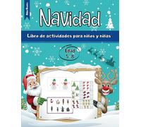 NAVIDAD: Libro de actividades para niños y niñas de 5 a 8 años. Sopas de letras, laberintos, descifrar palabras escondidas, sudokus Y MUCHO MÁS! (PASATIEMPOS DE NAVIDAD PARA NIÑOS Y NIÑAS)