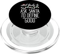 Navidad Más Probable pregunte a Santa Define Good Xmas Match Men PopSockets PopGrip para MagSafe