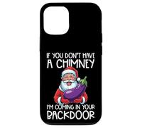 Navidad si no Tienes Chimenea Navidad Adulto Humor Mordaza Hombres Carcasa para iPhone 12/12 Pro