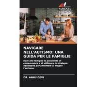 Navigare Nell'autismo: Una Guida Per Le Famiglie