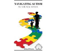 Navigating Autism: As A Black Mama