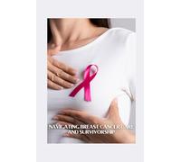 Navigating Breast Cancer Care and Survivorship