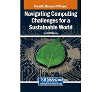 Navigating Computing Challenges for a Sustainable World