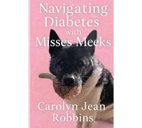 Navigating Diabetes with Misses Meeks: A Journey of Love, Hope, and Care for a Dog with Diabetes