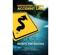 Navigating Florida Accident Law: Secrets for Success