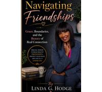 Navigating Friendships: Grace, Boundaries, and the Beauty of Real Connection
