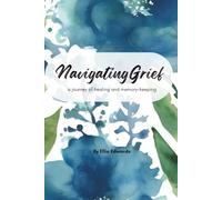 Navigating Grief: a journey of healing and memory-keeping