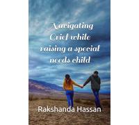 Navigating Grief While Raising a Special Needs Child