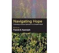 Navigating Hope: Cultivating Inclusive Optimism in a Complex World