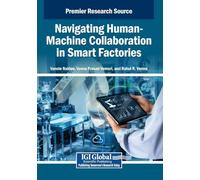 Navigating Human-Machine Collaboration in Smart Factories