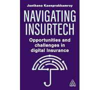 Navigating Insurtech: Opportunities and Challenges in Digital Insurance